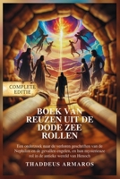 BOEK VAN REUZEN UIT DE DODE ZEE ROLLEN: Een onderzoek naar de verloren geschriften van de Nephilim en de gevallen engelen, en hun mysterieuze rol in de antieke wereld van Henoch (Dutch Edition) B0F5JNSM4L Book Cover