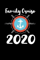 Family Cruise 2020: Journal for vacations next year with all your family. Let the cruise adventure begins. Great gift for your husband and wife 6x9 inches, 100 pages. 1675841993 Book Cover