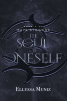 Hope Striders: The Soul of Oneself 1984571028 Book Cover