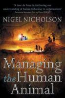Managing the Human Animal 1587991624 Book Cover