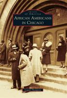 African Americans in Chicago 0738588539 Book Cover
