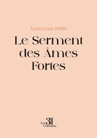 Le Serment des Âmes Fortes B0F47MDS7B Book Cover