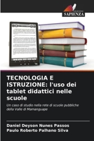 Tecnologia E Istruzione: l'uso dei tablet didattici nelle scuole (Italian Edition) 6208169194 Book Cover