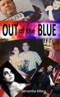 Out of the Blue 172952897X Book Cover
