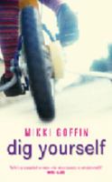 Dig Yourself 0297829483 Book Cover