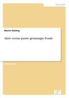 Aktiv Versus Passiv Gemanagte Fonds 3954852470 Book Cover