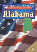 Alabama: The Heart of Dixie (World Almanac Library of the States) 0836851277 Book Cover