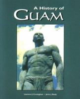 A History of Guam 1573060682 Book Cover