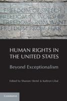 Human Rights in the United States: Beyond Exceptionalism 1107400872 Book Cover