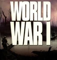 World War 1: Wars That Changed the World 1842347195 Book Cover