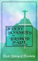 Fifty Sonnets by Bishop Paul 1844014045 Book Cover