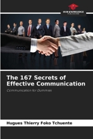 The 167 Secrets of Effective Communication 6630424484 Book Cover