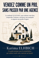 Vendez comme un pro, sans passer par une agence (French Edition) B0HB2D5HBH Book Cover