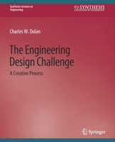 The Engineering Design Challenge 3031793560 Book Cover