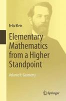 Elementary Mathematics from an Advanced Standpoint: Geometry (Dover Books on Mathematics) 0486434818 Book Cover
