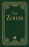 The Zohar: By Rav Shimon Bar Yochai: From the Book of Avraham: With the Sulam Commentary by Rav Yehuda Ashlag 1571891625 Book Cover