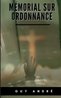 Mémorial sur Ordonnance 2322115355 Book Cover