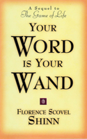 Your Word Is Your Wand 0875162592 Book Cover
