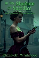 In the Shadow of Sacrifice (Echoes of the Crescent City) B0FSC3HWZR Book Cover