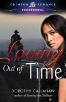 Loving Out of Time 1512022268 Book Cover
