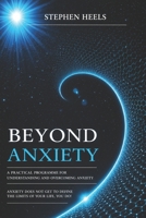 Beyond Anxiety: A practical programme for understanding and overcoming anxiety B0H9NLTP77 Book Cover