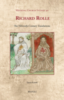 Richard Rolle: The Fifteenth-Century Translations 2503577695 Book Cover