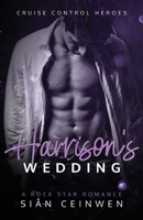 Harrison's Wedding 1922559091 Book Cover