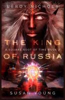The King of Russia 1979907668 Book Cover