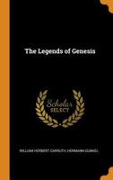 The Legends of Genesis 1021166227 Book Cover