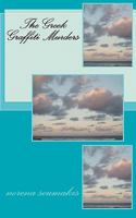 The Greek Graffiti Murders 1456468979 Book Cover