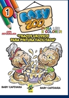 BABY ZOO PARA LER E COLORIR: TRAÇOS GROSSOS PARA PINTURA FACILITADA (Portuguese Edition) B0CJKV5944 Book Cover