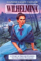 Wilhelmina B0FCFJH8XP Book Cover
