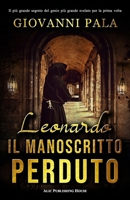 Leonardo: il manoscritto perduto B08XLGFV6D Book Cover