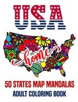 USA 50 States Map Mandalas: Adult Coloring Book B08DDF5S1S Book Cover