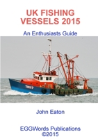 UK FISHING VESSELS 2015 1291108351 Book Cover