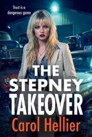 The Stepney Takeover 1807438465 Book Cover