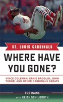 Cardinals: Where Have You Gone? 1683580303 Book Cover