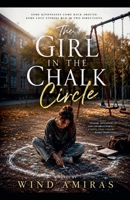 The Girl In The Chalk Circle B0HHTQGGDF Book Cover