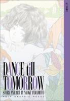 Dance Till Tomorrow, Vol. 4 1569316686 Book Cover