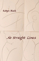 No Straight Lines 1761091778 Book Cover