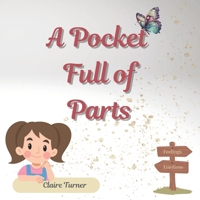 A Pocket Full of Parts B0DRW8B96X Book Cover