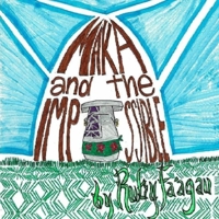 Maka and the Impossible 1257795236 Book Cover