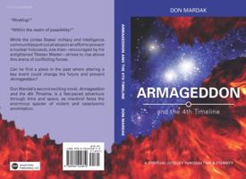 Armageddon and the 4th Timeline 0964422816 Book Cover