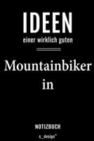 Notizbuch für Mountainbiker / Mountainbikerin: Originelle Geschenk-Idee [120 Seiten liniertes  blanko Papier] (German Edition) 1695175751 Book Cover