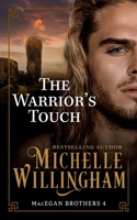 The Warrior's Touch 0373294662 Book Cover