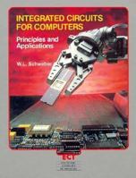 Integrated Circuits for Computers: Principles and Applications (Electronic computer technology) 0070536244 Book Cover
