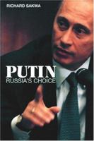 Putin: Russia's Choice 0415296641 Book Cover