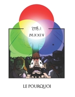 MB/:1024: Le Pourquoi (Qu'est-ce que le pourquoi du comment ?) (French Edition) B0BK75NFHR Book Cover