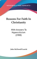 Reasons For Faith In This Nineteenth Century 1166979733 Book Cover