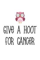 Give a hoot for cancer 1729000088 Book Cover